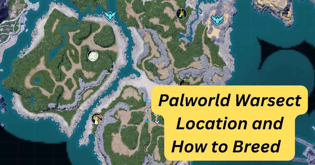 Palworld Warsect Location How to Breed, and Drops Palworld