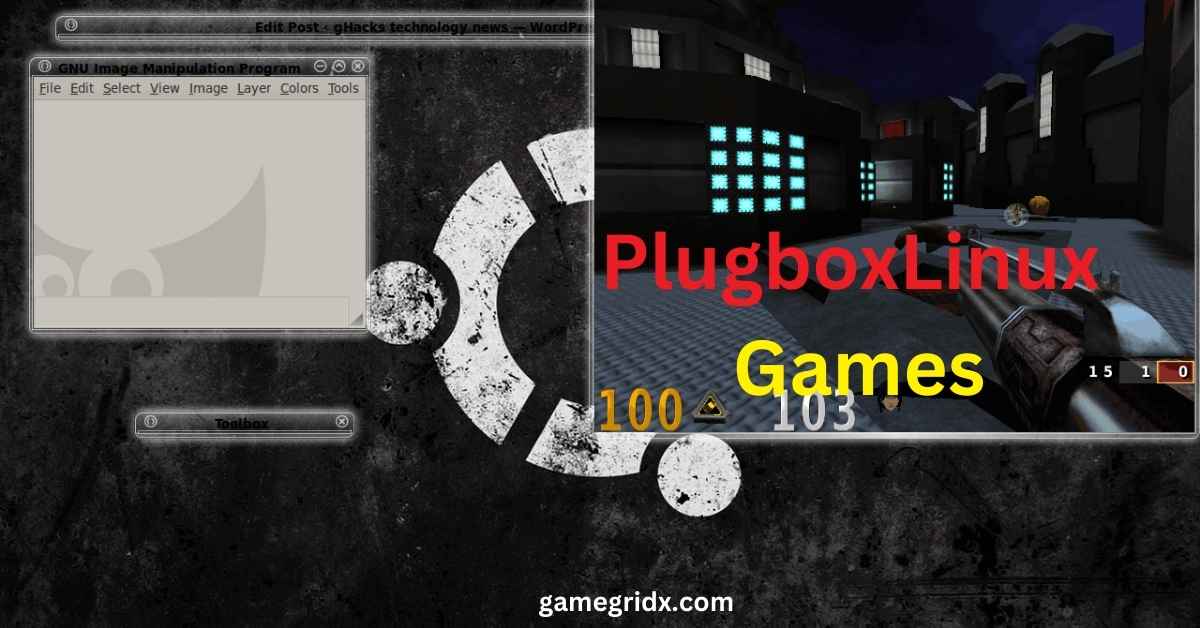 PlugboxLinux Games Unlock Windows Games on Linux