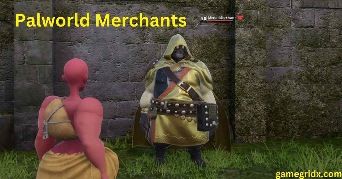 Palworld Merchants Guide Locations, Items, and Tips